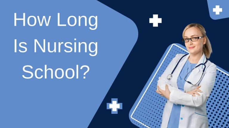 How Long Is Nursing School?