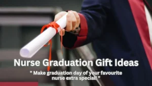 graduation gifts for nurses
