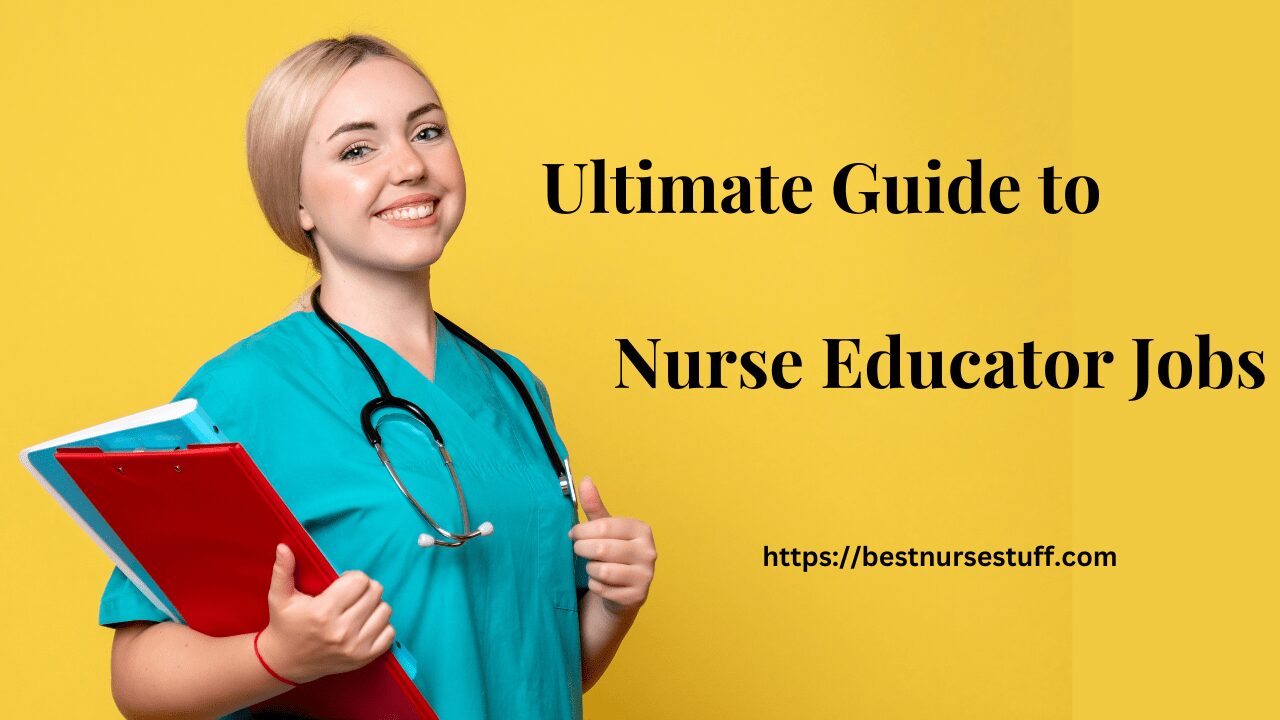 Nurse educator jobs
